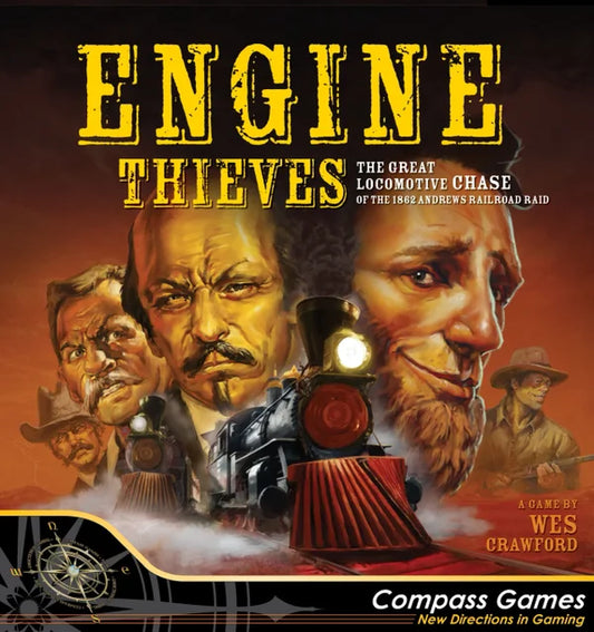 Engine Thieves - The Andrews Railroad Raid of 1862 - Inglese